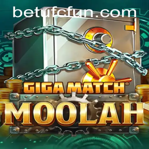 Diving into GigaMatchMoolah: Discover the New Gaming Phenomenon with BETUFC